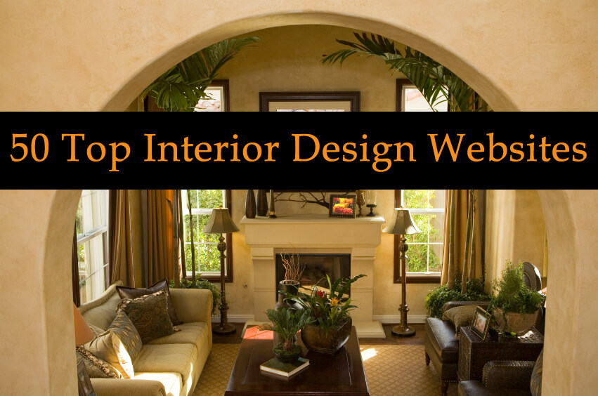 50 Top Interior Design and Architecture Websites (and Blogs)